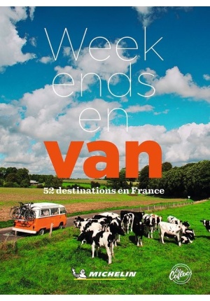 Week-ends en Van 52 destinations en France