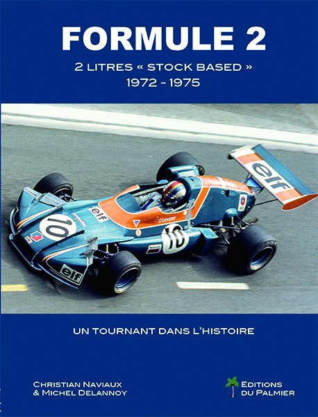 Formule 2 - 2 litres "Stock Based" 1972-1975