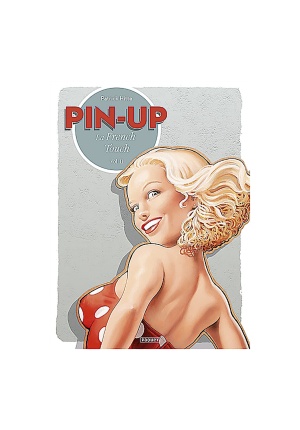 Pin-up La French touch tome 2