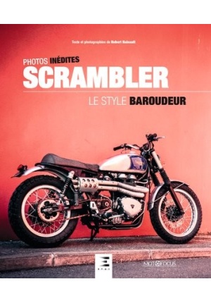 Scrambler le style baroudeur