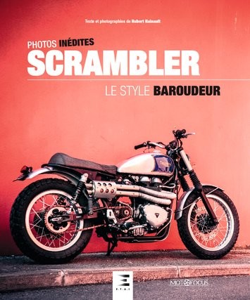 Scrambler le style baroudeur