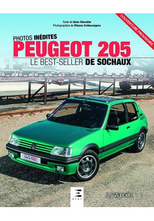 Peugeot 205 Le best-seller de Sochaux