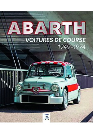 Abarth voitures de course 1949-1974