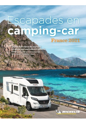 Escapades en camping-cars France 2021 Michelin