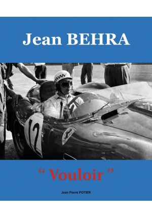Jean Behra “Vouloir”