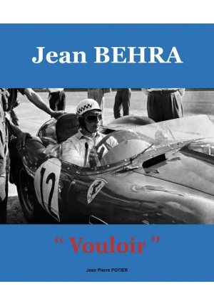 Jean Behra « Vouloir »