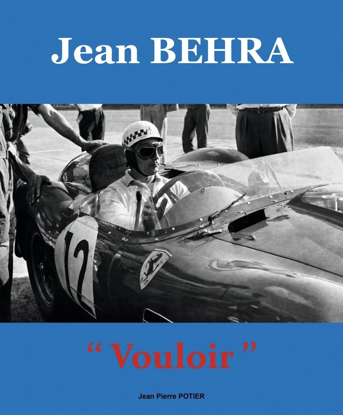 Jean Behra "Vouloir"