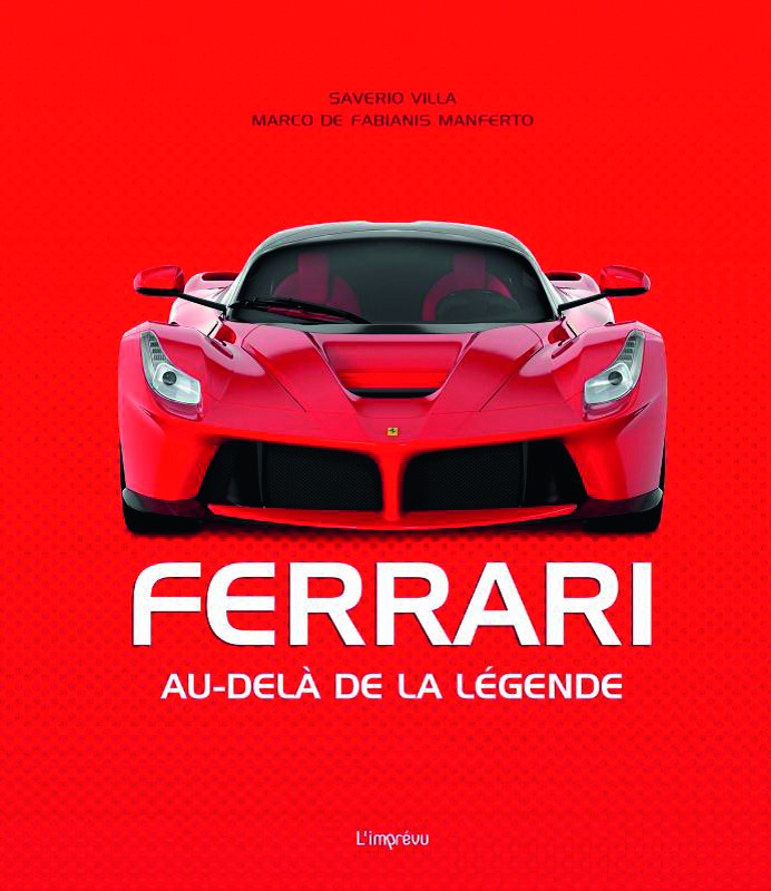 Ferrari Au-delà de la légende