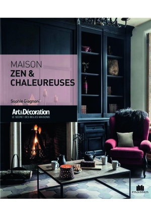 Maisons zen et chaleureuses