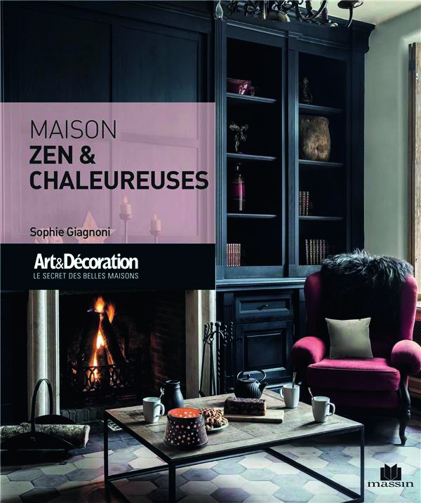 Maisons zen et chaleureuses