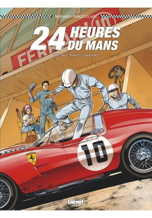 24 heures du Mans – 1961-1963 : Rivalités italiennes – Tome 8