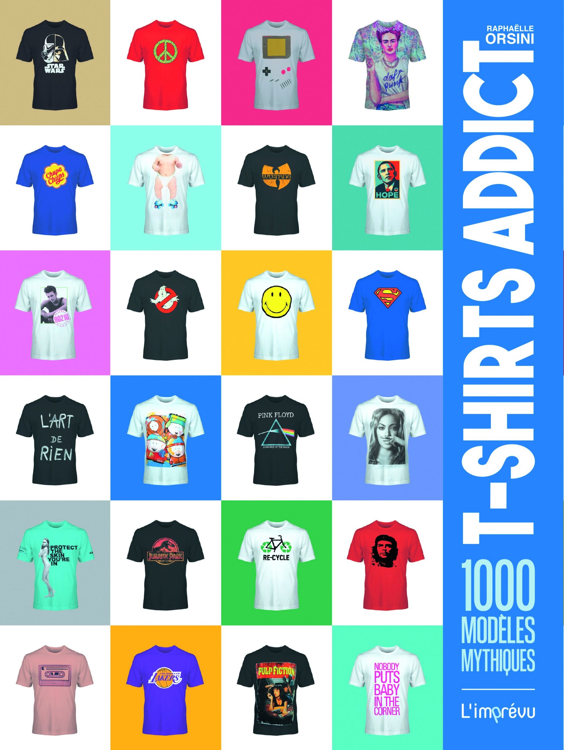 T-Shirts Addict - 1000 modèles mythiques