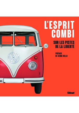 L’esprit combi – Sur les pistes de la liberté