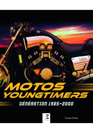 Motos youngtimers – Génération 1985-2000