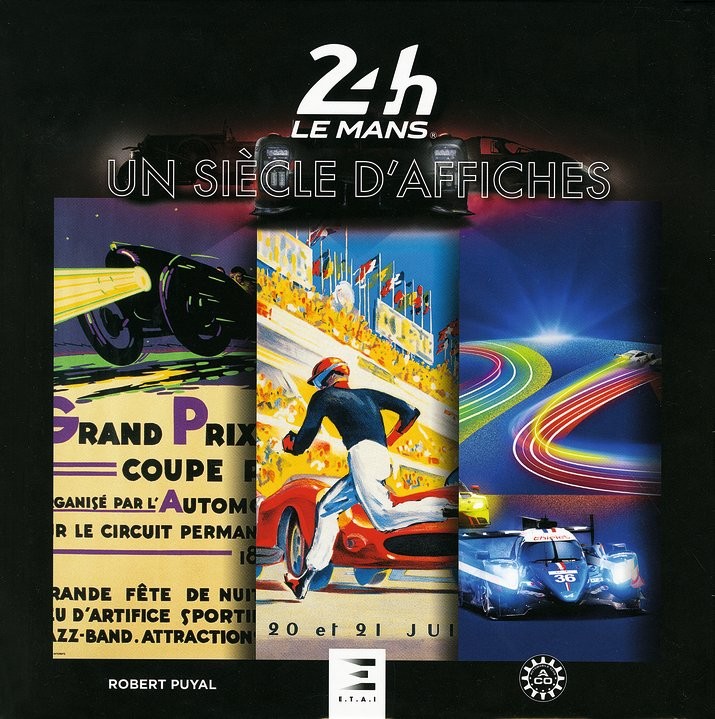 24 heures du mans, 100 ans d’affiches