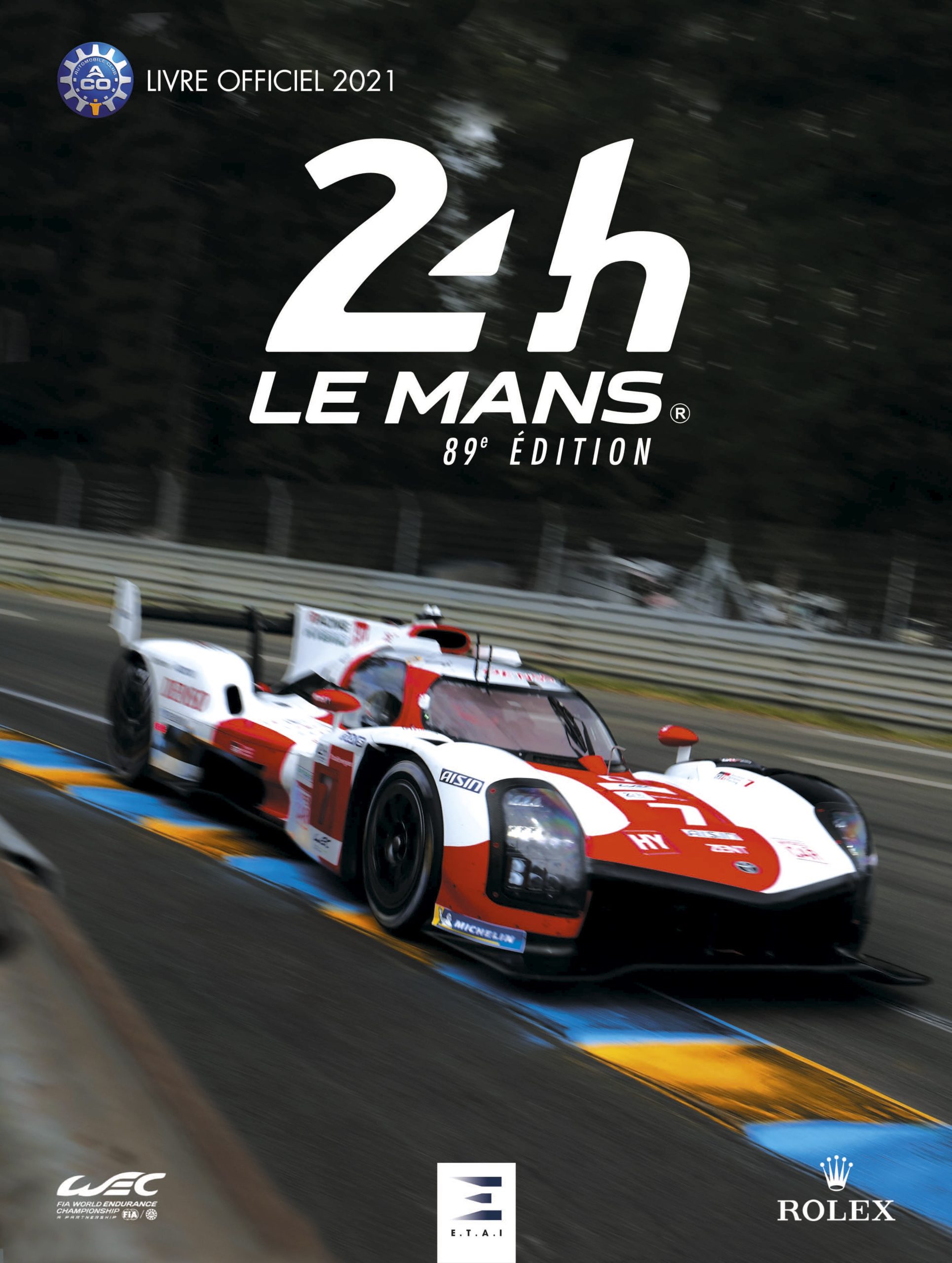 24 Heures du Mans 2021 - Le livre officiel