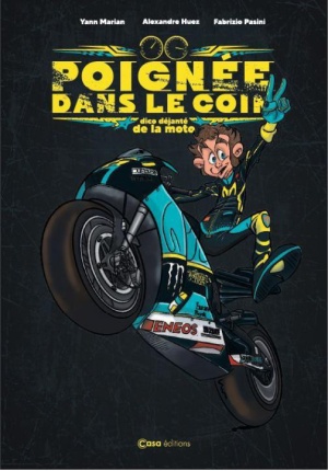 Poignée dans le coin – Dico déjanté de la moto