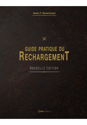 Guide pratique du rechargement