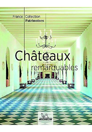 Châteaux remarquables