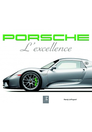 Porsche l’excellence