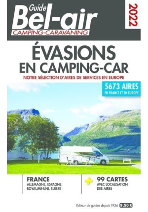 Guide bel-air – évasions en camping-car Edition 2022