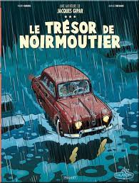 Le trésor de Noirmoutier - Tome 10 - Une aventure de Jacques Gipar