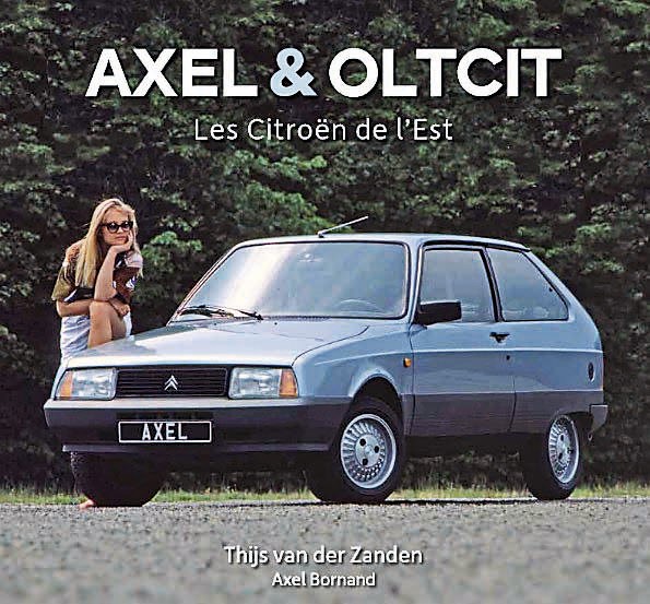 Axel & Oltcit Les Citroën de l'Est