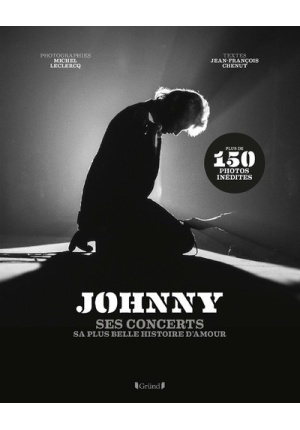 Johnny Ses concerts Sa plus belle histoire d’amour