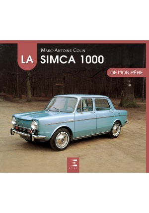 La Simca 1000 de mon père