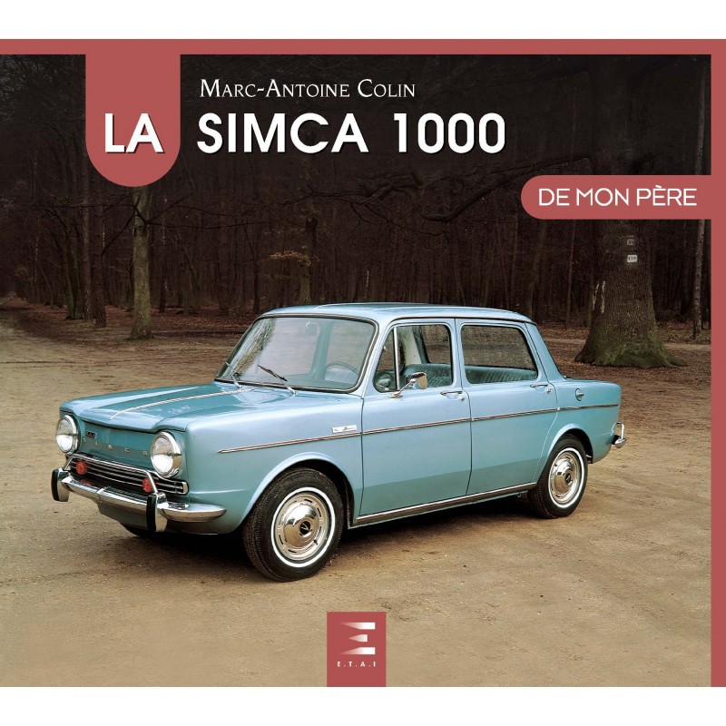 La Simca 1000 de mon père