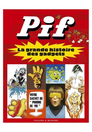 PIF La grande histoire des gadgets