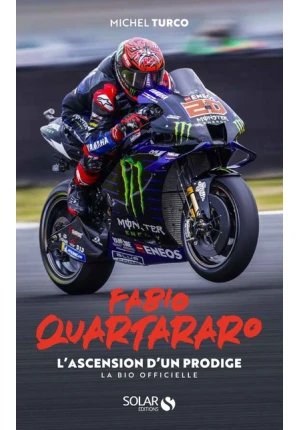Fabio Quartararo L’ascension d’un prodige La bio officielle