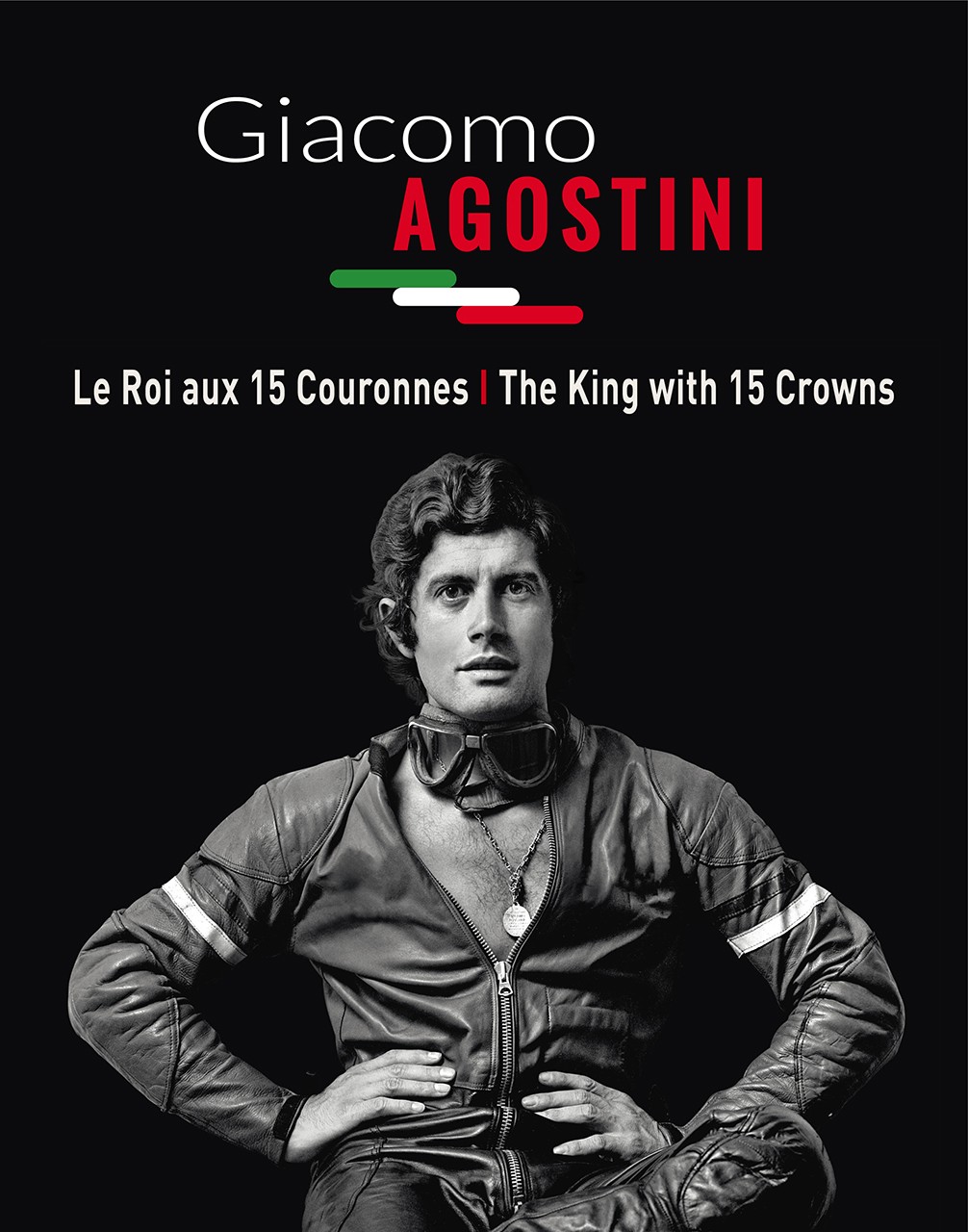 Giacomo Agostini Le Roi aux 15 couronnes