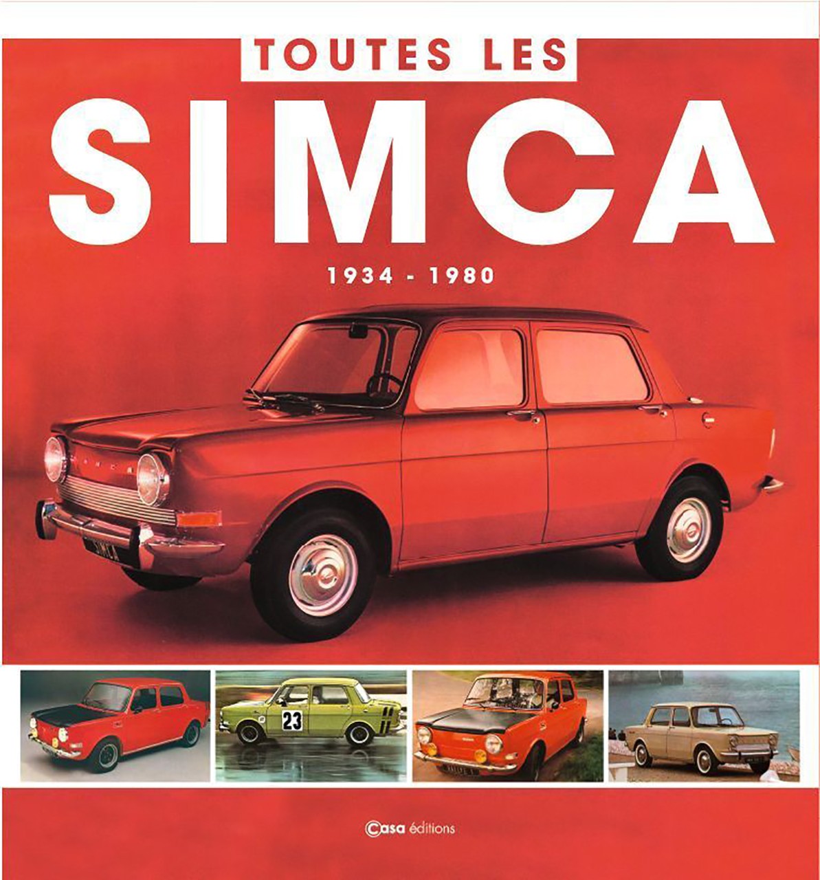 Toutes les Simca 1934 -1980