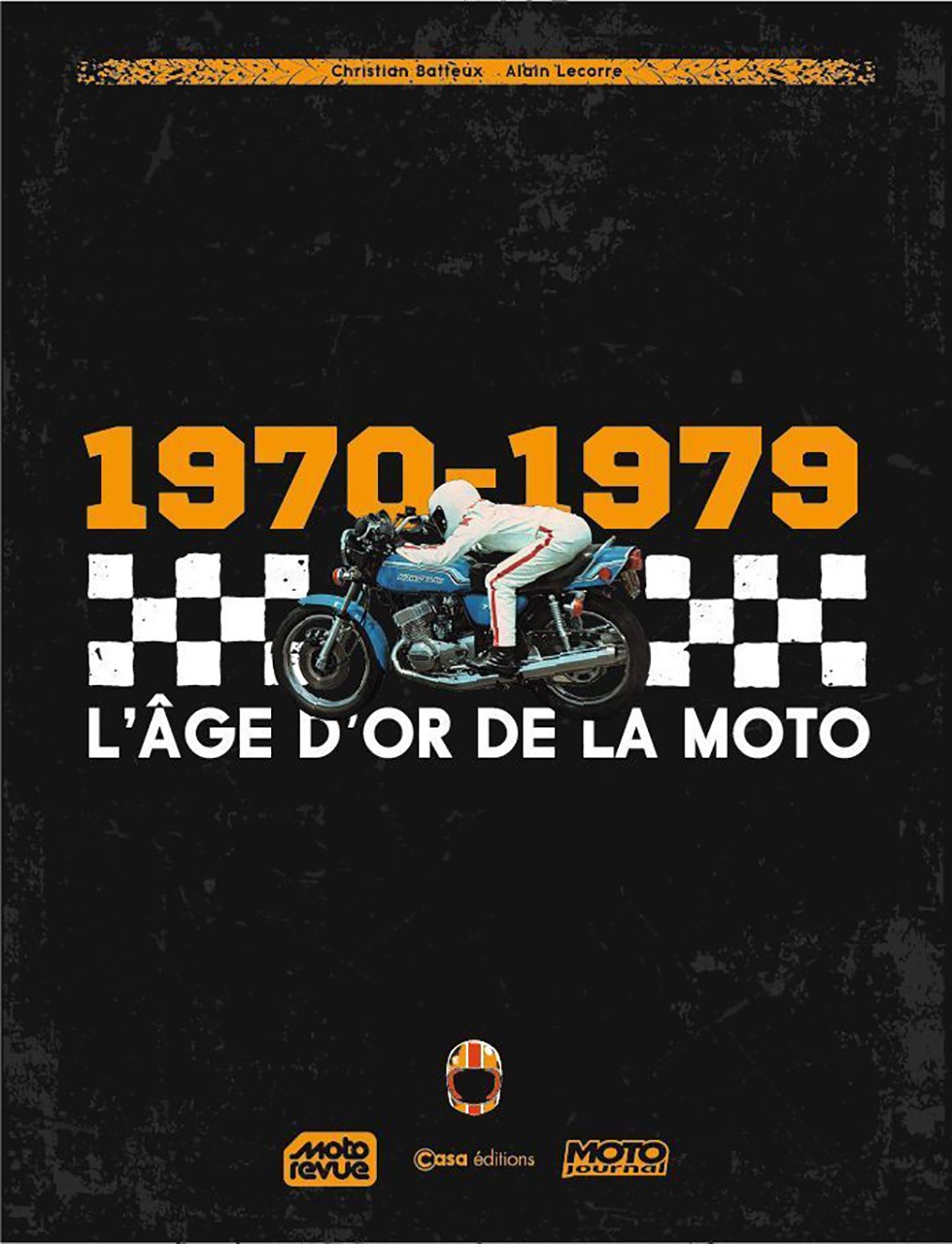1970 - 1979 L’âge d’or de la moto