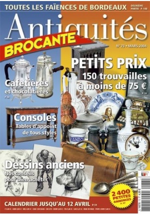 Antiquités Brocante n° 73 du 01/03/2004