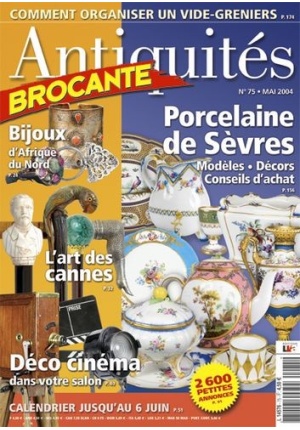 Antiquités Brocante n° 75 du 01/05/2004