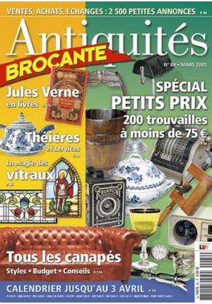 Antiquités Brocante n° 84 du 01/03/2005