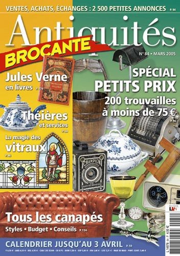 Antiquités Brocante n° 84 du 01/03/2005