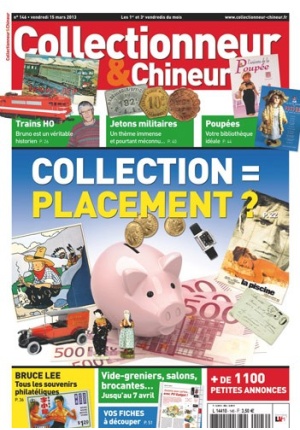 Collectionneur&Chineur n° 146 du 15/03/2013