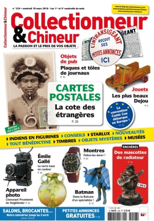 Collectionneur&Chineur n° 218 du 18/03/2016