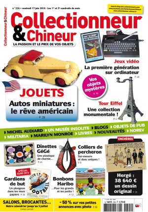 Collectionneur&Chineur n° 224 du 17/06/2016