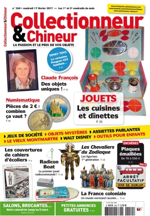 Collectionneur&Chineur n° 240 du 17/02/2017