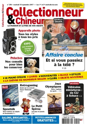 Collectionneur&Chineur n° 254 du 15/09/2017