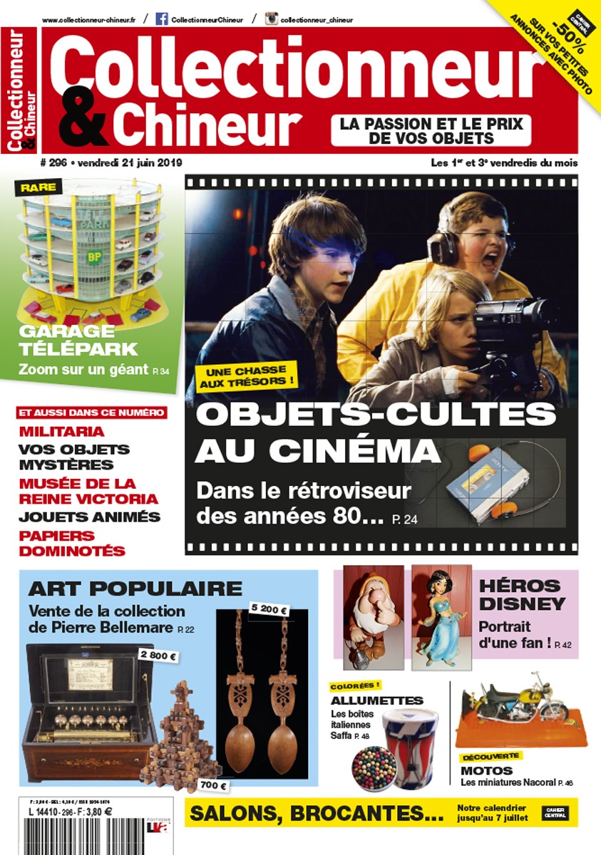 Collectionneur&Chineur n° 296 du 21/06/2019