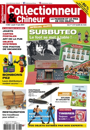 Collectionneur&Chineur n° 343 du 17/06/2021