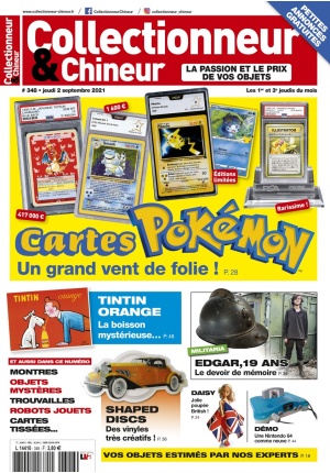 Collectionneur&Chineur n° 348 du 02/09/2021