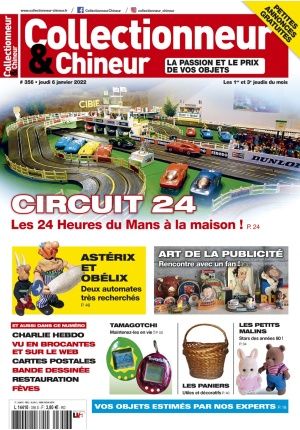 Collectionneur&Chineur n° 356 du 06/01/2022