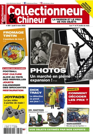 Collectionneur&Chineur n° 360 du 03/03/2022