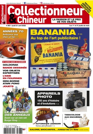 Collectionneur&Chineur n° 363 du 21/04/2022